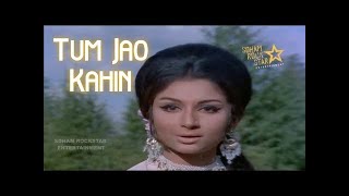 Tum Jao Kahin - full Video song Mere Hamdam Mere D