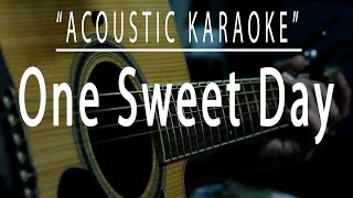 One sweet day - Acoustic karaoke (Maria Carey/Boyz II Men)