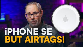 iPhone SE & AirTags — The Next Big Combo?