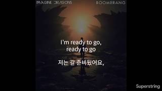 Imagine Dragons - Boomerang (한글 가사 번역 자막)