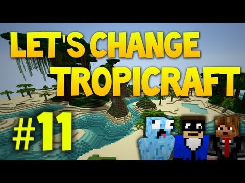 Let's Change Tropicraft #11 [German/HD] - Kein Plan