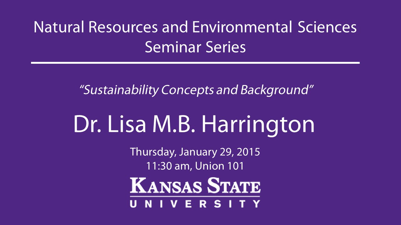Sustainability Concepts and Background - NRES Seminar Series