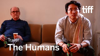 THE HUMANS Trailer | TIFF 2021