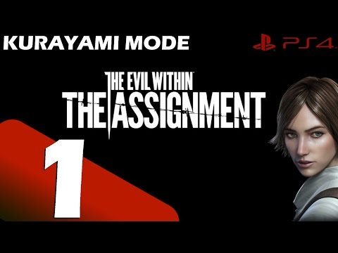 The Evil Within The Assignment - KURAYAMI Mode Walkthrough Part 1 [1080p HD]