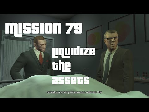 Grand Theft Auto IV : Mission #79 Liquidize The Assets