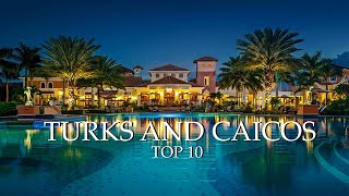 Turks And Caicos  TOP 10 Things To Do In The Turks