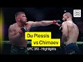 Dricus Du Plessis Vs Khamzat Chimaev UFC 319 DAZN Highlights