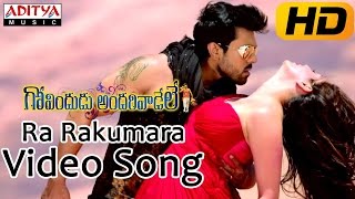 Download lagu Ra Rakumara Full Video Song || Govindudu Andarivadele Video Songs || Ram Charan, Kajal mp3
