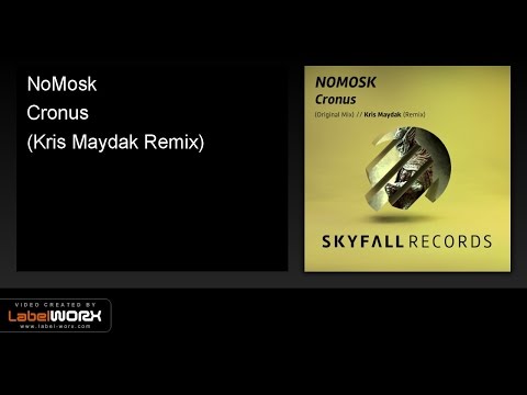 NoMosk - Cronus (Kris Maydak Remix)