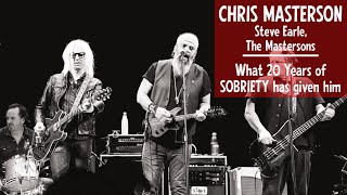 Chris Masterson - Steve Earle, The Mastersons “WE all JUST WANT TO CONNECT...”