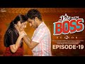 A Date With Boss Season 2 Episode 19 Ravi Siva Teja Viraajitha Infinitum Media