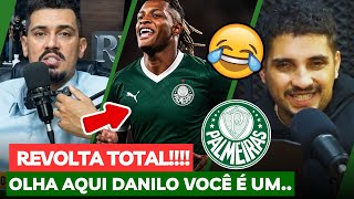 Estão DESCONTROLADOS! Danilo no Palmeiras? Botafoguenses REVOLTADOS com o Verdão!