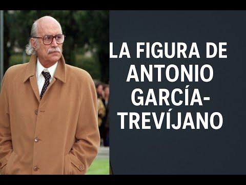 La Figura de Antonio García-Trevijano - INTRODUCCIÓN
