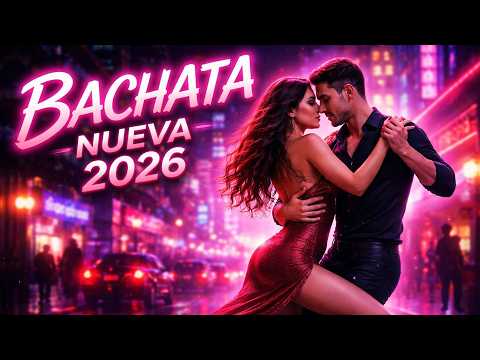 Bachata Romántica Mix 2026💞 Las mejores canciones de Bachata para bailar - Latin Mix Song