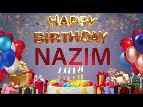 NAZIM - Happy Birthday Nazim #Nazim