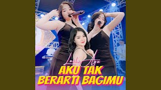 Download lagu Aku Tak Berarti Bagimu mp3 Download lagu Aku Tak Berarti Bagimu mp3