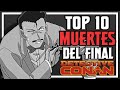 EL FINAL DE DETECTIVE CONAN TOP 10 MUERTES QUE PODRÍAMOS VER EN EL ARCO FINAL CON TEORÍAS