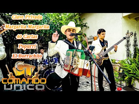 COMANDO UNICO- CLAVE PRIVADA, MARGARITA MARGARITA, 40 CARTAS, Y MAS - MEJORES CANCIONES EN VIVO