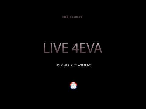 Kishomar, Travalaunch - Live 4eva (Theo Records)