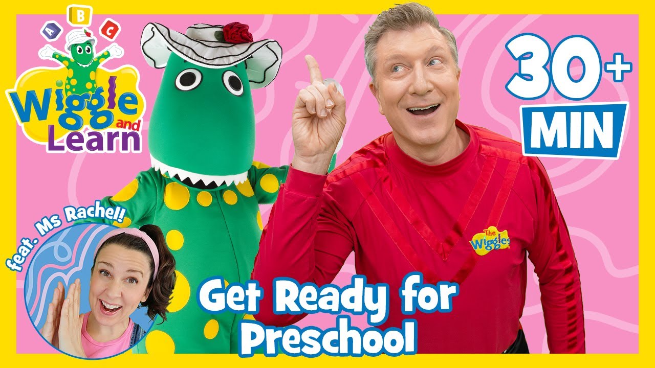 Wiggle and Learn 📚 Preparing Toddlers for Preschool 🏫 The Wiggles feat. Ms Rachel @msrachel 🌟