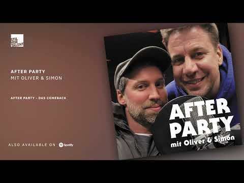 AFTER PARTY mit Oliver & Simon - Das Comeback