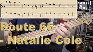 Natalie Cole - Route 66 [BASS COVER] - with notation and tabs