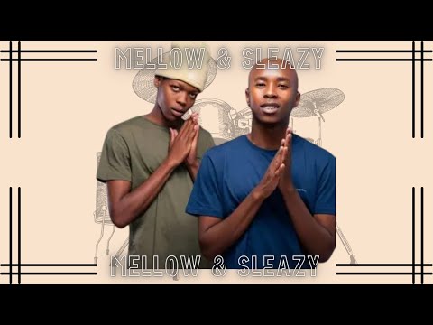 Mellow & Sleazy - General ft Scotts Maphuma, CowBoii & Wild West