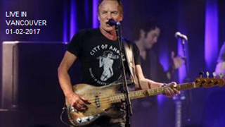 STING - 50000 (Vancouver 01-02-2017 &quot;Commodore Ballroom&quot; (AUDIO)