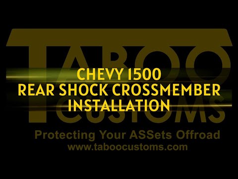 07-14 Chevy/GMC 1500 Rear Shock Crossmember Replacement