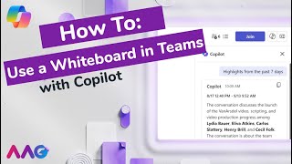 How to use a Whiteboard with Copilot in Microsoft Teams
