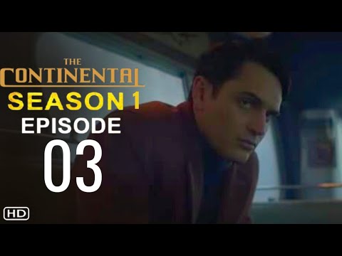 THE CONTINENTAL Episode 3 Trailer | Theories And What To Expect