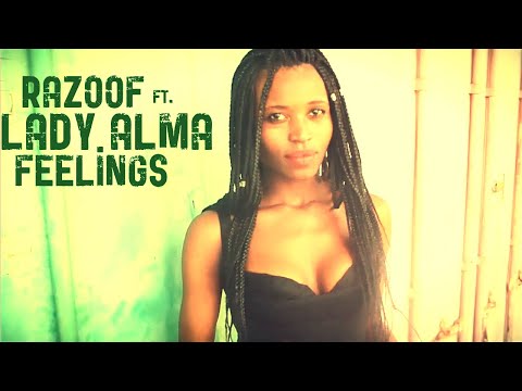 Razoof - Feelings (Official Video) ft. Lady Alma