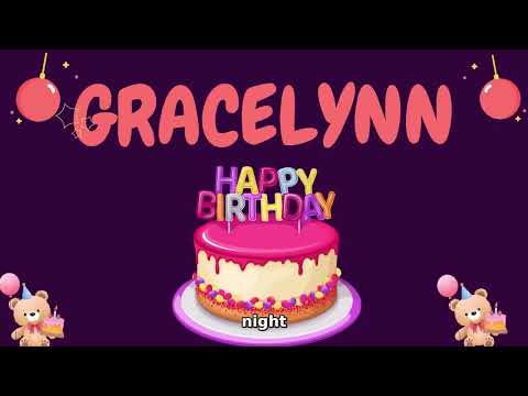 Happy Birthday Gracelynn 🎂 - Special Birthday song for Gracelynn