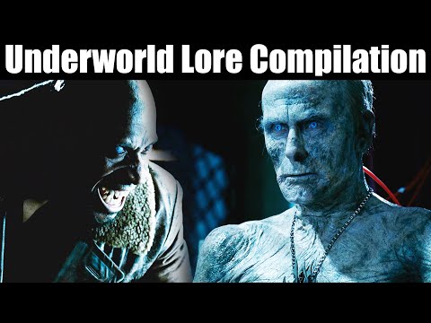 Underworld Vampire and Werewolf Lore Compilation