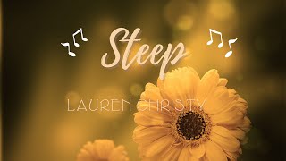Steep - Lauren Christy (Lyrics)