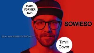 Musik-Video-Miniaturansicht zu Sowieso Songtext von Mark Forster