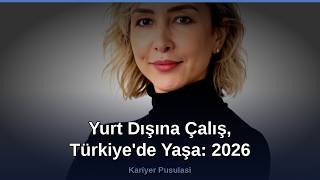 Yurt Dışına Çalış, Türkiye'de Yaşa: 2026 Remote Rehberi