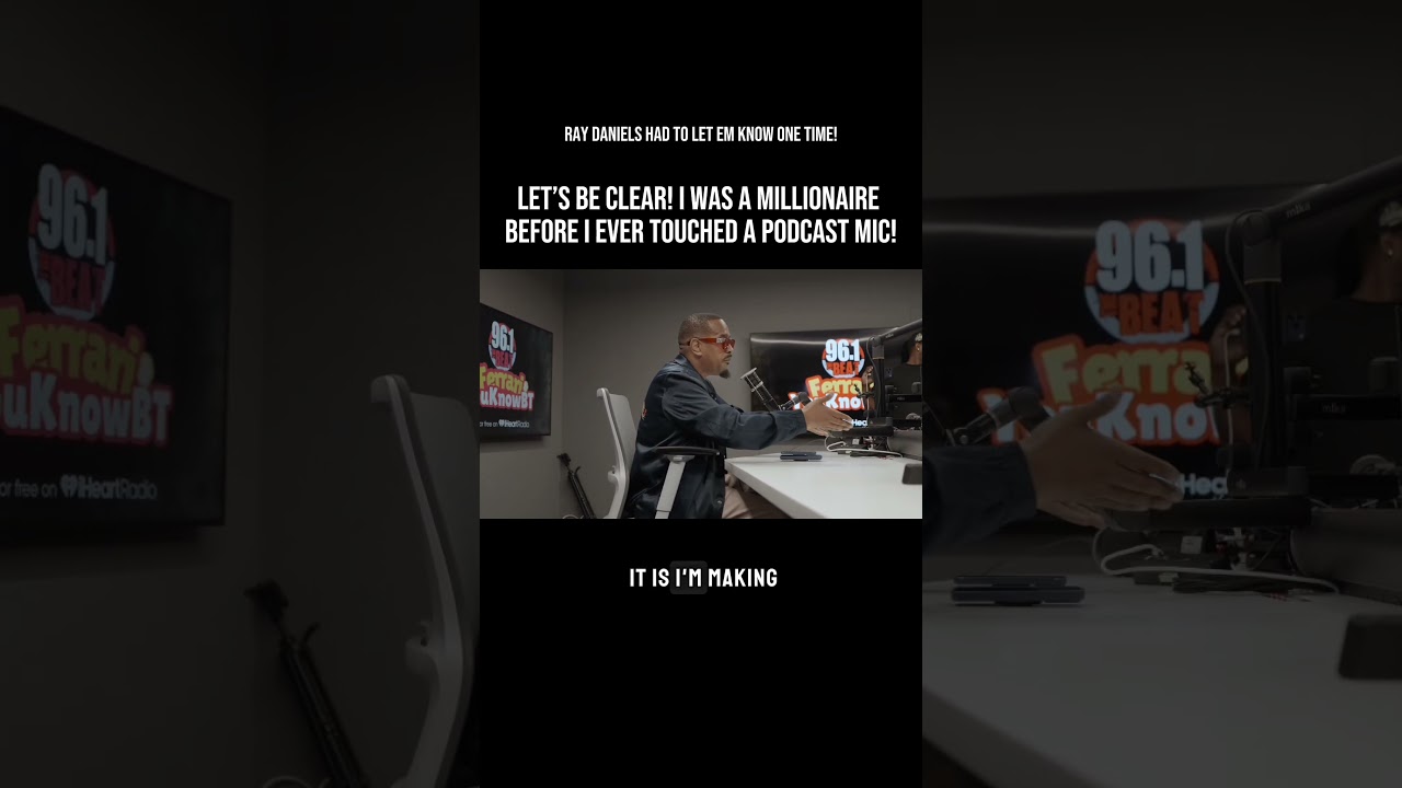 Ray Daniels had to set the record straight! I was a millionaire BEFORE I touched a podcast mic!