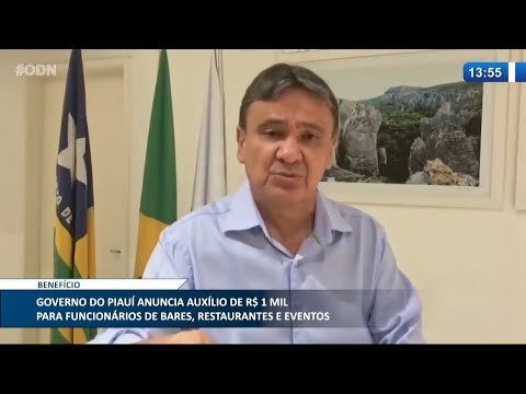 Governo do PI dará auxílio de R$ 1 Mil para funcionários de bares, restaurantes e eventos 18 03 2