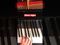 Silent Night - Christmas - Piano #Short 🎄🎅🏼⛄️
