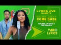 Naledi Aphiwe Mawelele Come Duze Lyrics Live
