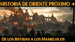 CALIFATOS MEDIEVALES 4: Búyidas, Fatimíes, Selyúcidas y Mamelucos (Documental Historia)