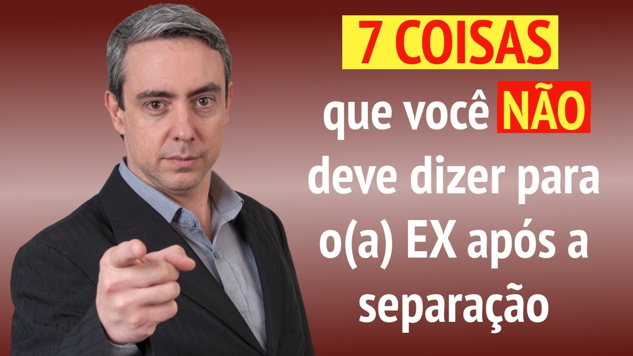 7 coisas que você não deve dizer para o(a) ex após separação