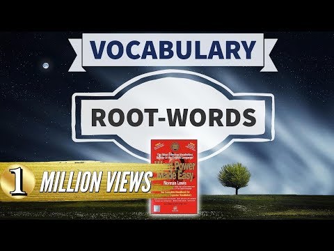 Vocabulary - Word Roots - Word power made easy - Norman Lewis Video Lecture - CLAT | Best Video ...