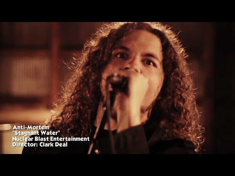 ANTI-MORTEM - Stagnant Water (OFFICIAL MUSIC VIDEO)