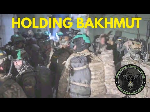 International Legion GUR/DIU holding the line in Bakhmut City (April 2023)