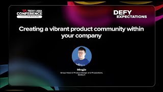 TIACON25 Product Stage - Creating a vibrant product community within your company