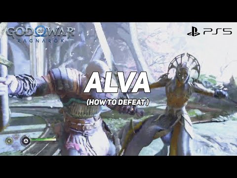 How to Defeat Alva - God of War Ragnarok - PS5