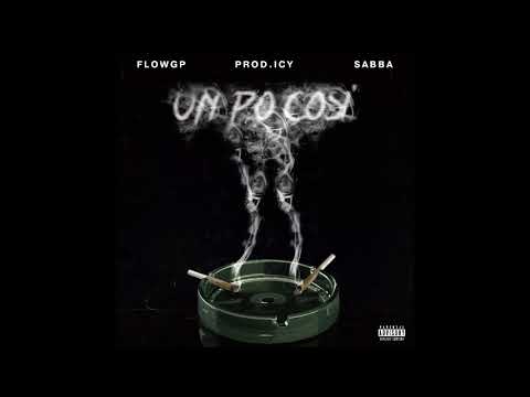 FlowGP - Un po' così ft. SABBA (prod. Icy)