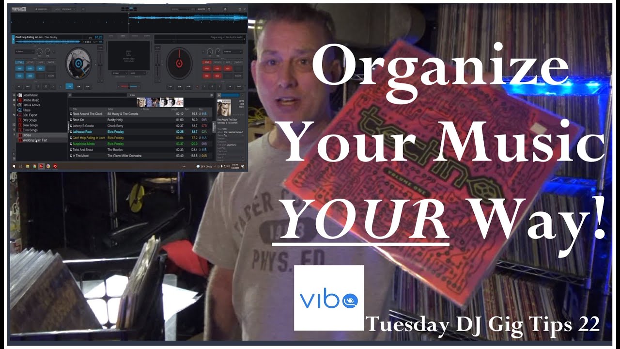 Organizing DJ Music YOUR Way - Tuesday DJ Gig Tips